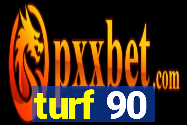 turf 90